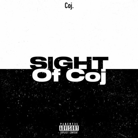 Sight of Coj | Boomplay Music
