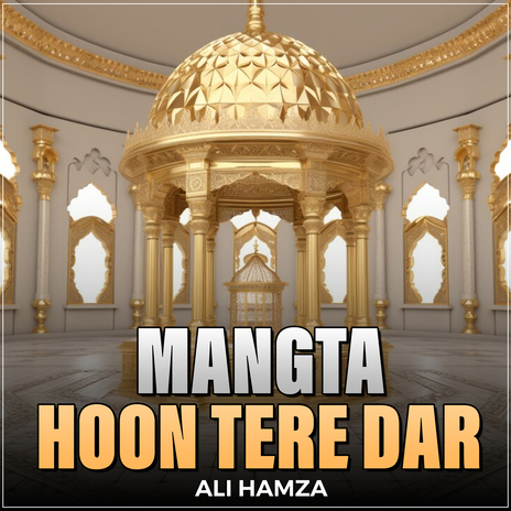 Mangta Hoon Tere Dar | Boomplay Music