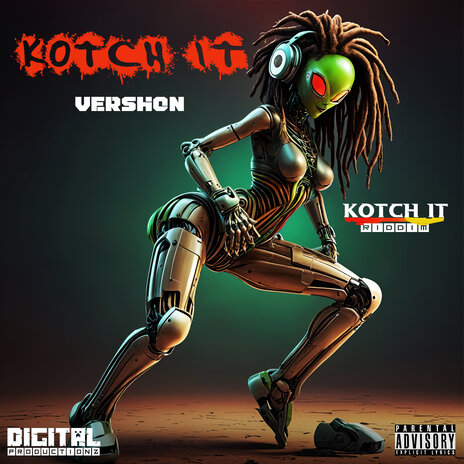 Kotch It ft. Digi Doran | Boomplay Music