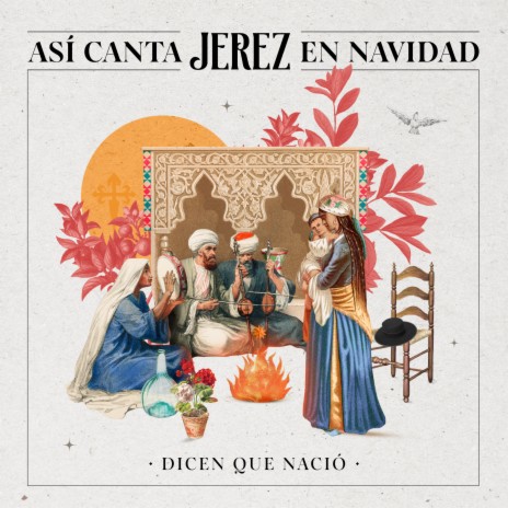 Así Canta Jerez en Navidad - Dicen que Nació ft. Luis de Perikin | Boomplay Music