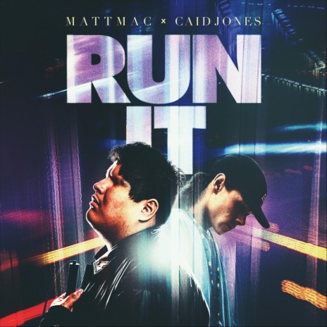 Run It ft. Caid Jones | Boomplay Music