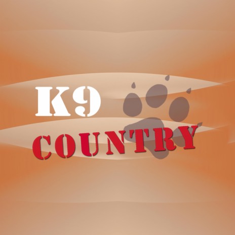 K9 COUNTRY | Boomplay Music