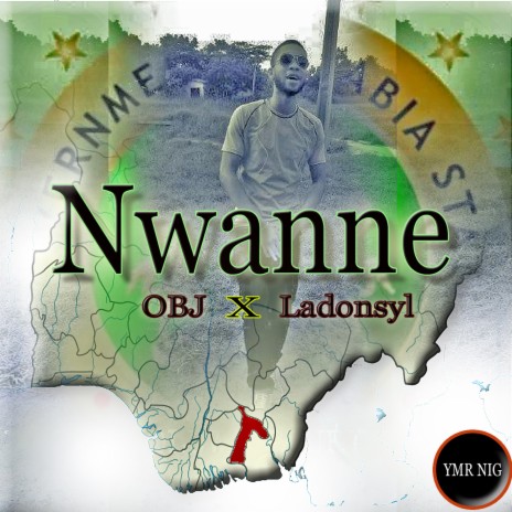 Nwanne ft. Ladonsyl | Boomplay Music