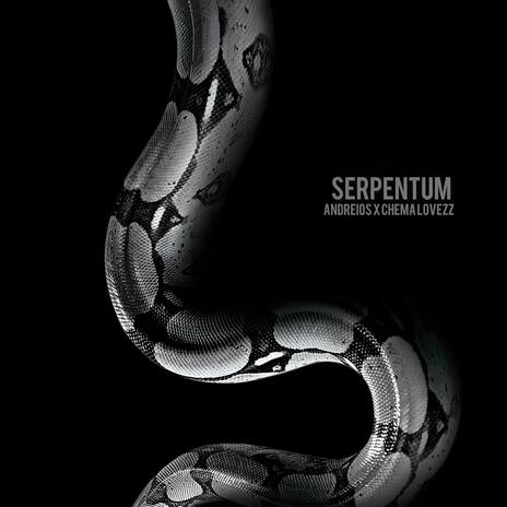 Serpentum ft. Chema Lovezz