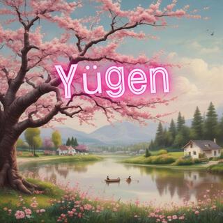 Yügen