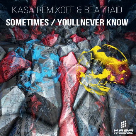 Youllnever know (Original Mix) ft. Beatraid