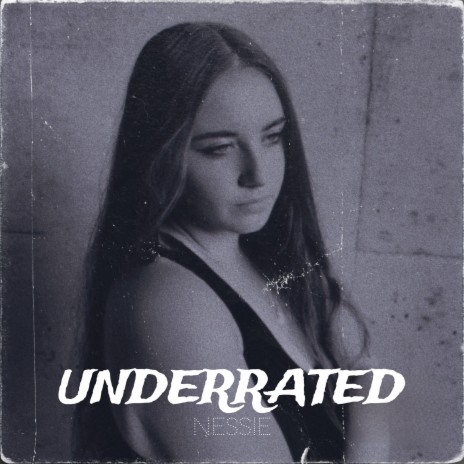 Underrated | Boomplay Music