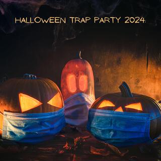 Halloween Trap Party 2024: Thriller in the Trap