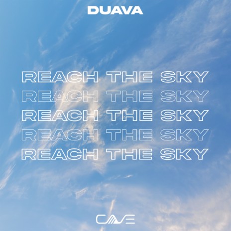 Reach the Sky | Boomplay Music