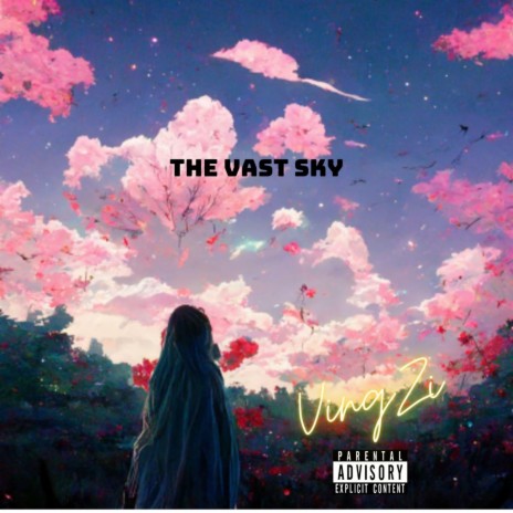 The vast sky | Boomplay Music
