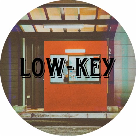 Low-Key ft. Lofi Sleep & Chill