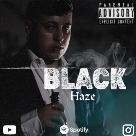 Black Haze | Boomplay Music