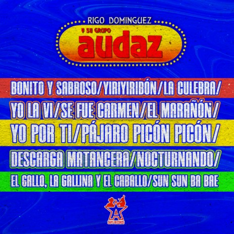 Bonito y Sabroso / Yiriyiribón / La Culebra / Yo la Vi / Se Fue Carmen / El Marañón / Yo por Ti / Pájaro Picón Picón / Descarga Matancera / Nocturnando / El Gallo, la Gallina y el Caballo / Sun Sun... | Boomplay Music