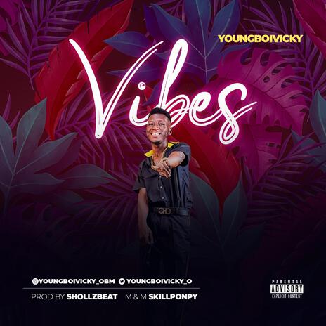 Vibes | Boomplay Music