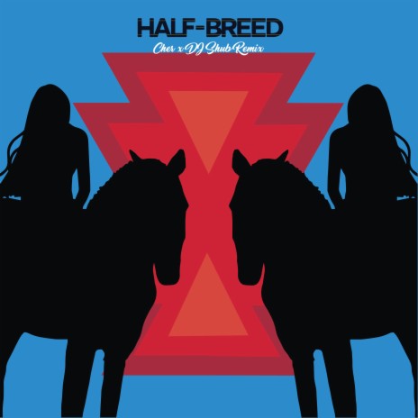 Half Breed (Remix) | Boomplay Music
