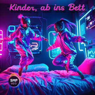 Kinder, ab ins Bett