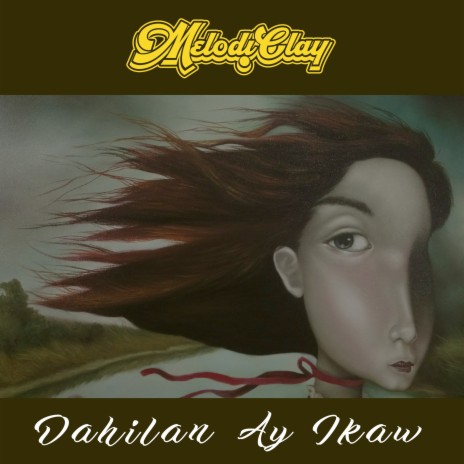 Dahilan Ay Ikaw | Boomplay Music