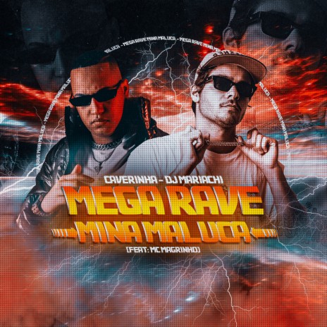 Mega Rave Mina Maluca (feat. Mc Magrinho & Mc Kitinho) | Boomplay Music