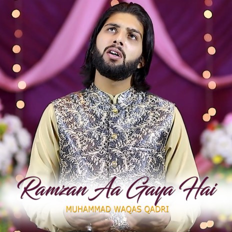 Ramzan Aa Gaya Hai | Boomplay Music