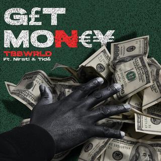 GET MONEY