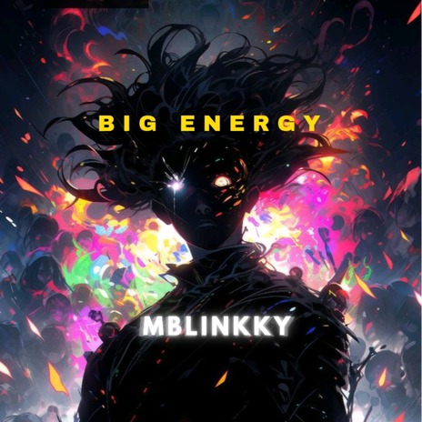 Big Energy | Boomplay Music