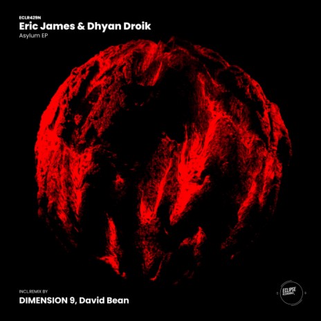 Asylum (DIMENSION 9 Remix) ft. Dhyan Droik