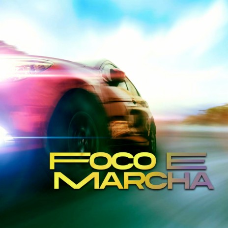 Marcha e Foco ft. Lucksevenn, DJ DHK, Mcverto & MC DAÊ Sp | Boomplay Music