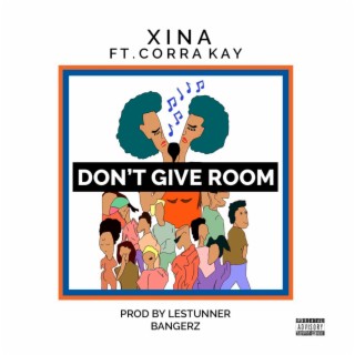 Don't Give Room