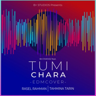 TUMI CHARA (EDM)