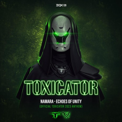 Echoes of Unity (Official Toxicator 2023 Anthem) | Boomplay Music