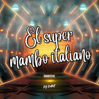 El super mambo italiano (Radio Edit)