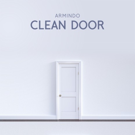 Clean door | Boomplay Music