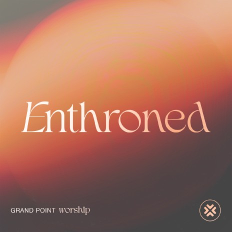 Enthroned (Live) | Boomplay Music