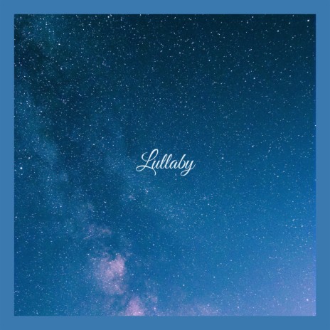 Lullaby | Boomplay Music