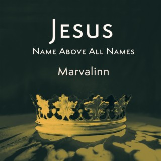 Jesus (Name Above All Names)