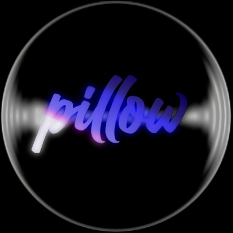 Pillow | Boomplay Music