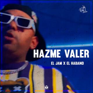 Hazme Valer