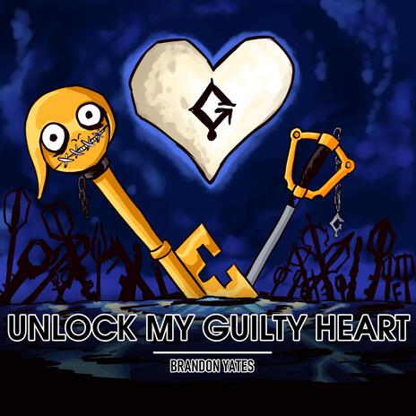 Unlock My Guilty Heart | Boomplay Music