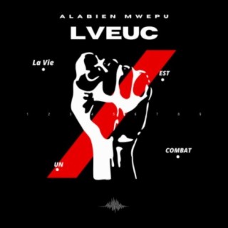 LVEUC (La vie est un combat)