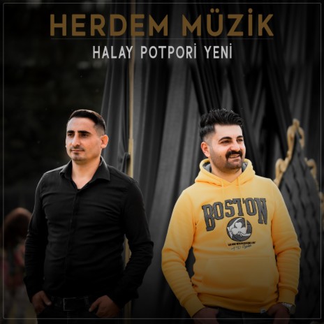 Leyla Leyla Halay ft. HERDEM MÜZİK | Boomplay Music