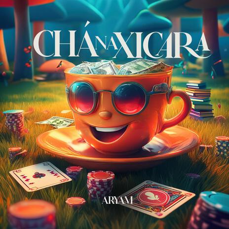 Chá Na Xicara | Boomplay Music