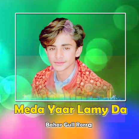 Meda Yaar Lamy Da | Boomplay Music