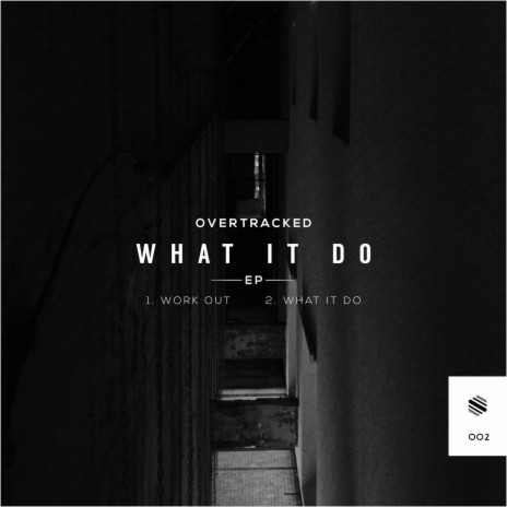 What It Do | Boomplay Music