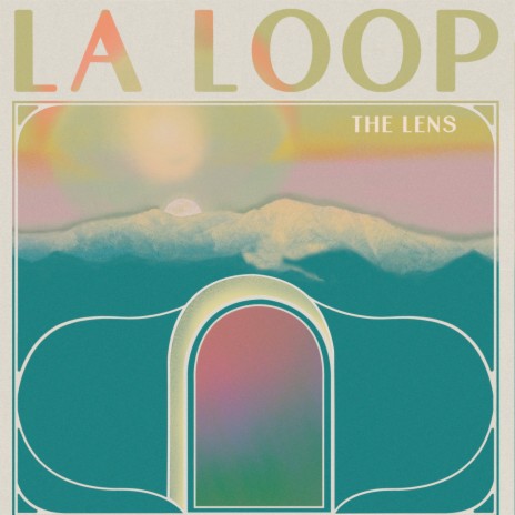 LA Loop (The Lens)