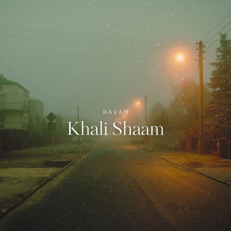 Khali Shaam | Boomplay Music