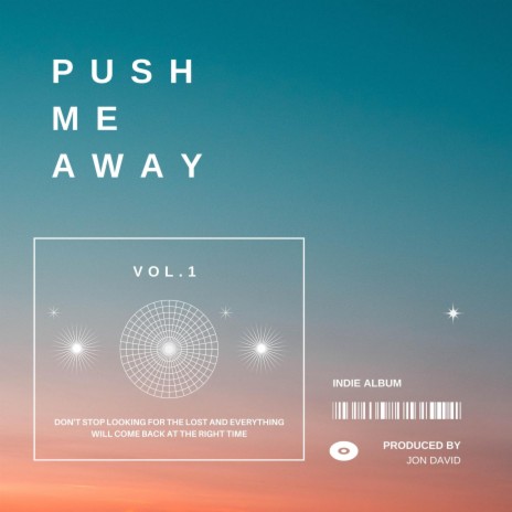 Push Me Away | Boomplay Music