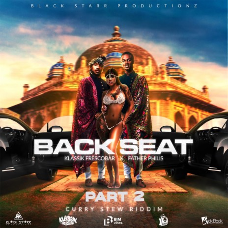 Back Seat, Pt. 2 ft. father philis | Boomplay Music