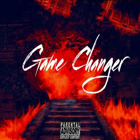 Game Changer | Boomplay Music