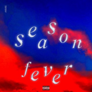 Season Fever lyrics | Boomplay Music