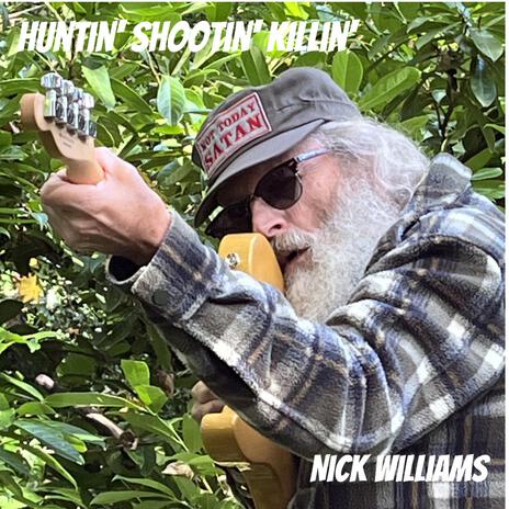 Huntin' Shootin' Killin' | Boomplay Music